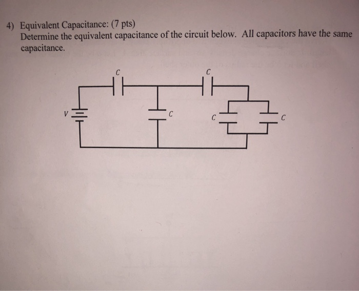 Solved 4) Equivalent Capacitance: (7 pts) Determine the | Chegg.com
