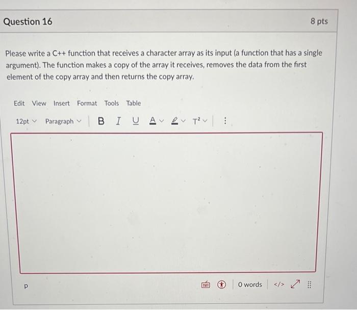 Solved Question 16 8 pts Please write a C++ function that | Chegg.com