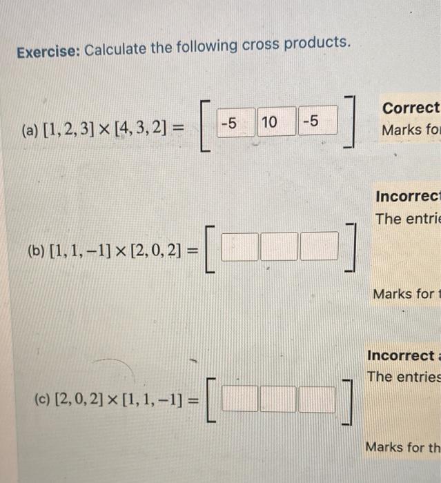 Solved Exercise: Calculate The Following Cross Products. (a) | Chegg.com