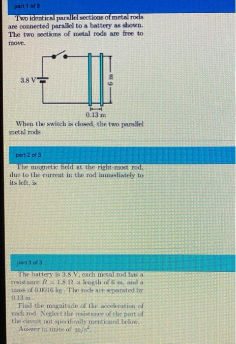 Solved part 1 of 2 Two identical parallel sections of metal | Chegg.com