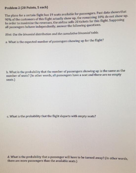 Solved Problem 2 (20 Points, 5 each) The plane for a certain | Chegg.com