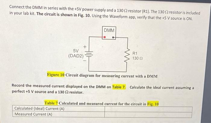 Solved Connect the DMM in series with the +5V power supply | Chegg.com