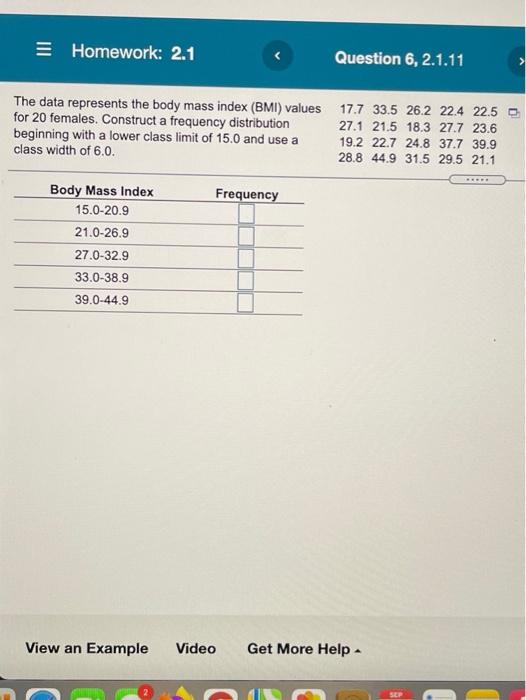 Solved Homework 2 1 Question 6 2 1 11 The Data Represents Chegg Com