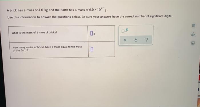 Solved A brick has a mass of 4.0 kg and the Earth has a mass | Chegg.com