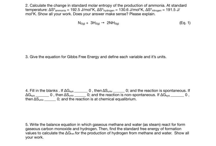 Solved 2. Calculate the change in standard molar entropy of | Chegg.com
