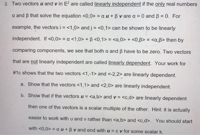 2 Two Vectors U And Vin El Are Called Linearly In Chegg Com