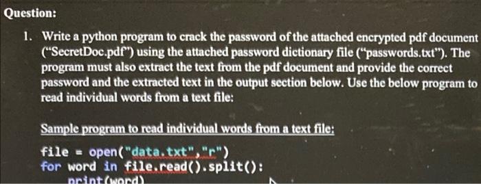 Solved Question: 1. Write A Python Program To Crack The | Chegg.com