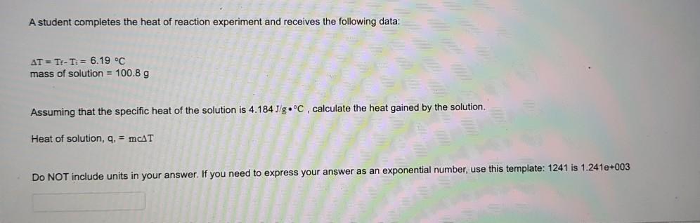 Solved A Student Completes The Heat Of Reaction Experiment | Chegg.com