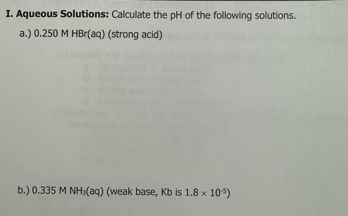 calculate the ph of the following aqueous solutions