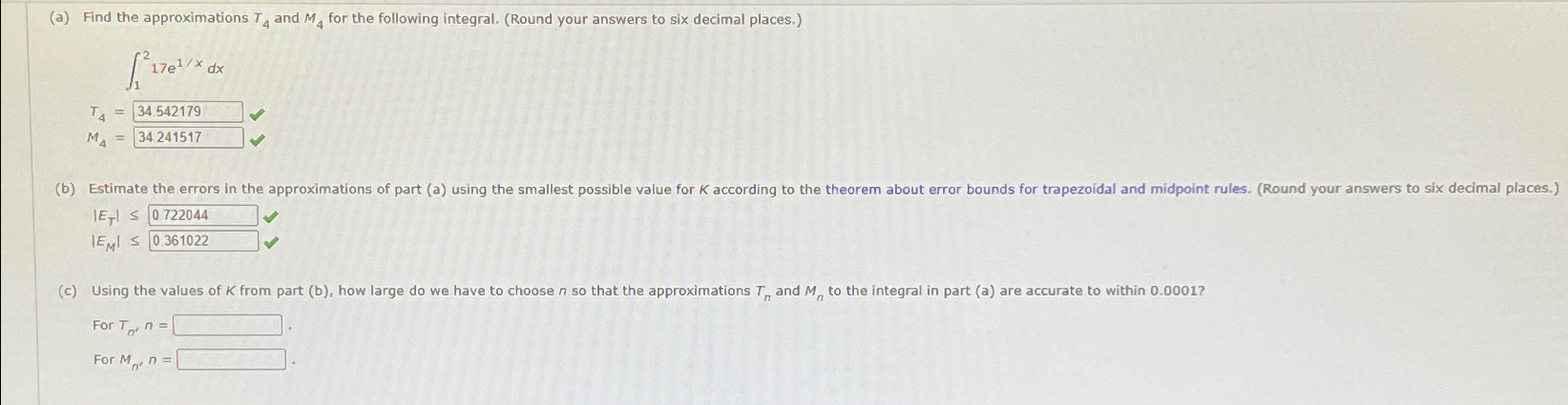 Solved (a) ﻿Find the approximations T4 ﻿and M4 ﻿for the | Chegg.com