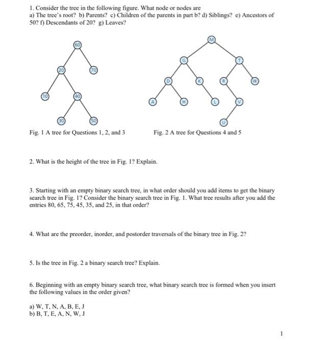 Solved 1. Consider the tree in the following figure. What | Chegg.com