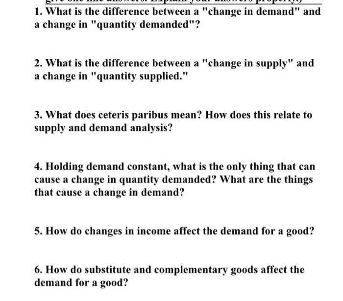 Solved 1. What is the difference between a "change in | Chegg.com