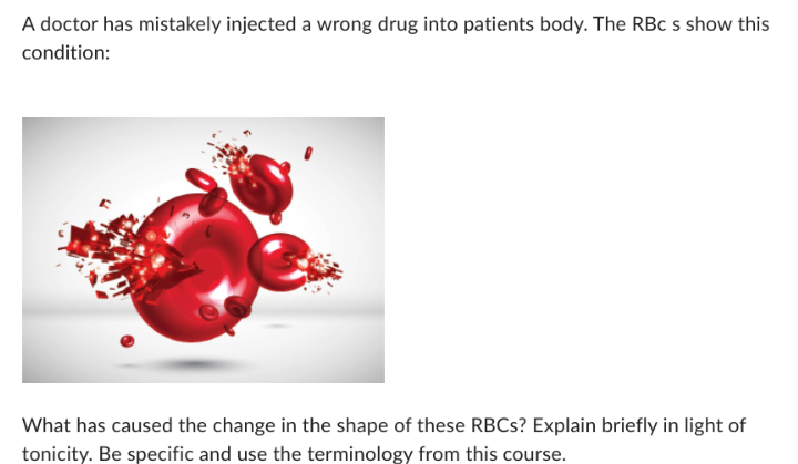 Solved A doctor has mistakely injected a wrong drug into | Chegg.com