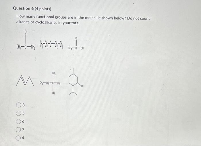 Solved How many functional groups are in the molecule shown | Chegg.com