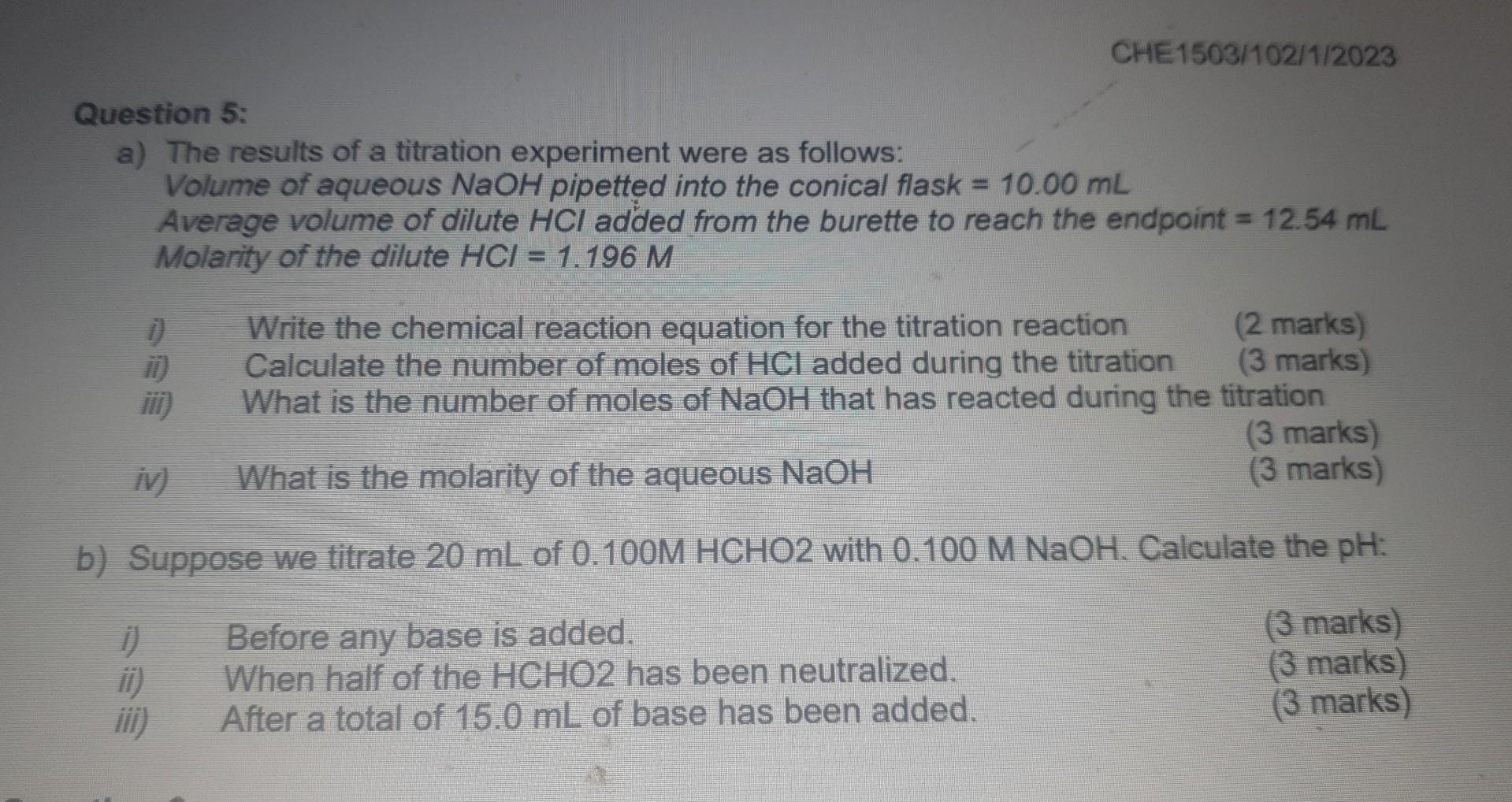 Solved Question 5: a) The results of a titration experiment | Chegg.com