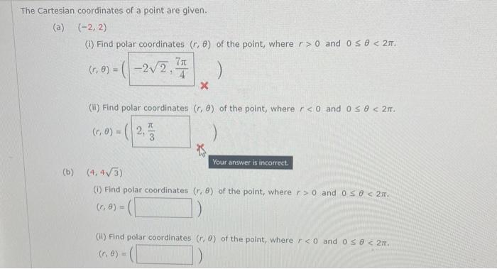 Solved The Cartesian coordinates of a point are given. (a) | Chegg.com