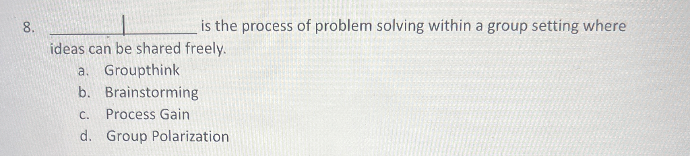Solved q, ﻿is the process of problem solving within a group | Chegg.com