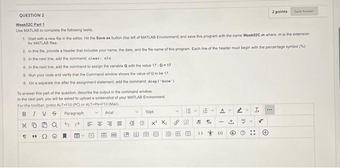 Solved QUESTION 2 Week02C Part 1 Use MATLAB to complete the | Chegg.com