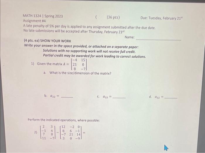 Solved Assignment $4 Due: Tuesday, February 21tx A late | Chegg.com