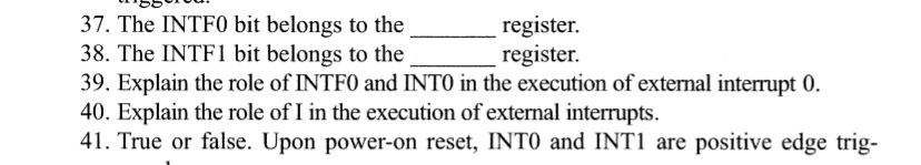 Solved The INTF0 ﻿bit belongs to the register.The INTF1 ﻿bit | Chegg.com