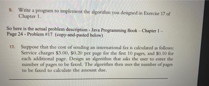 Solved 5. Write a program to implement the algorithm you | Chegg.com