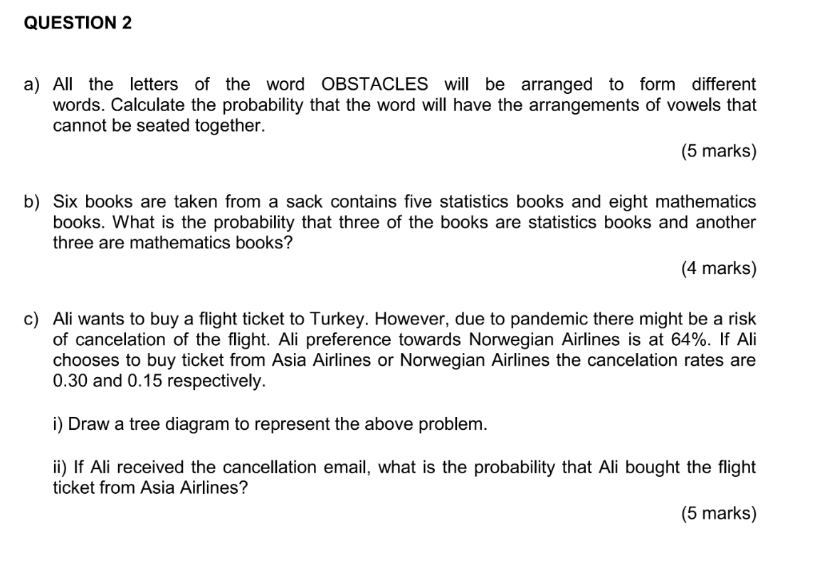 Solved QUESTION 2 a) All the letters of the word OBSTACLES
