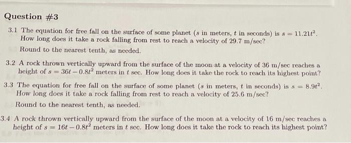 Solved Question #3 3.1 The equation for free fall on the | Chegg.com
