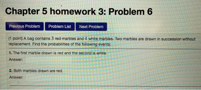 Solved Chapter 5 homework 3: Problem 6 Next Problem Previous | Chegg.com