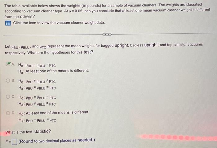 Solved The table available below shows the weights (in | Chegg.com