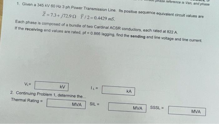 Solved phase reference is Van, and phase 1. Given a 345 KV | Chegg.com