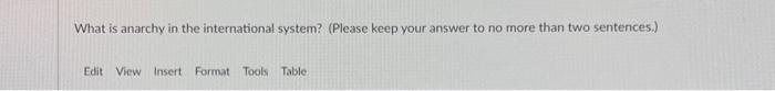 Solved What is anarchy in the international system? (Please | Chegg.com