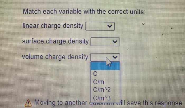 Solved Match each variable with the correct units: linear | Chegg.com