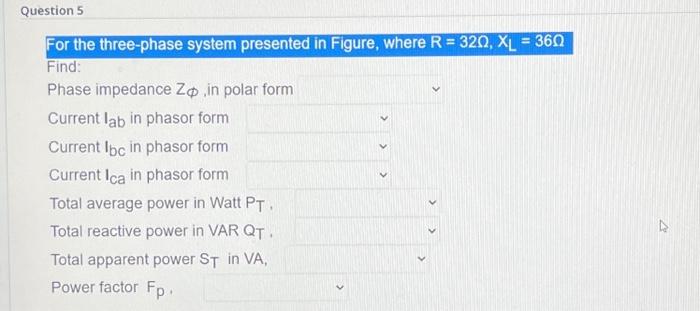 Solved For the three-phase system presented in Figure, where | Chegg.com
