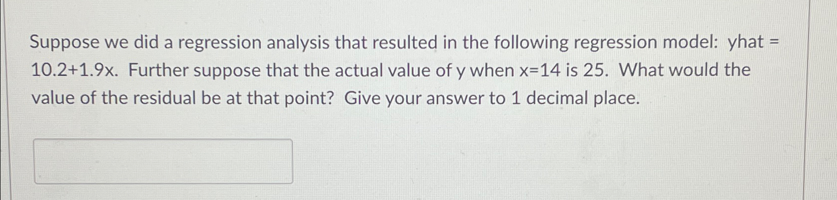 Solved Suppose we did a regression analysis that resulted in | Chegg.com
