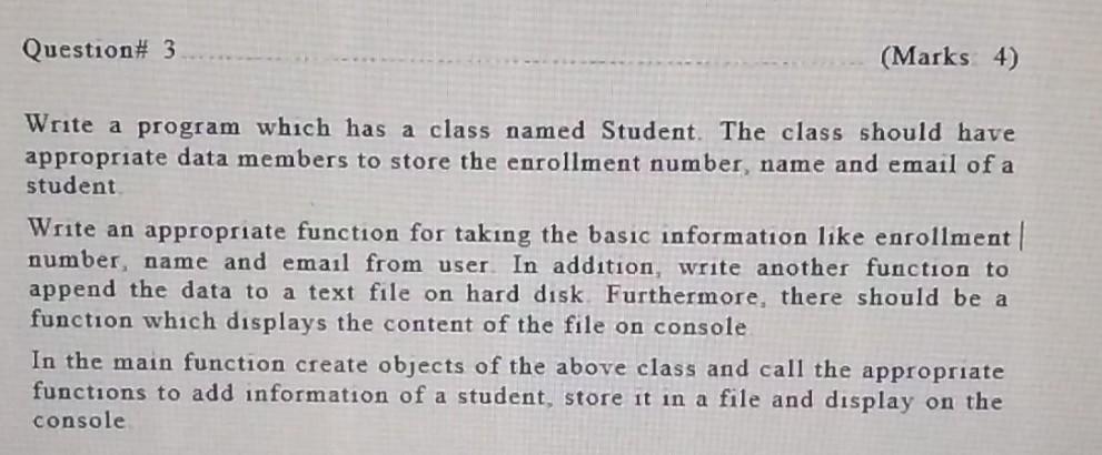 Solved Write a program which has a class named Student The | Chegg.com