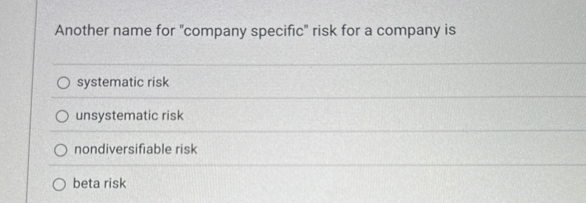 Solved Another name for specific" risk for a