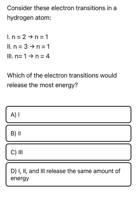 Solved Consider these electron transitions in a hydrogen | Chegg.com