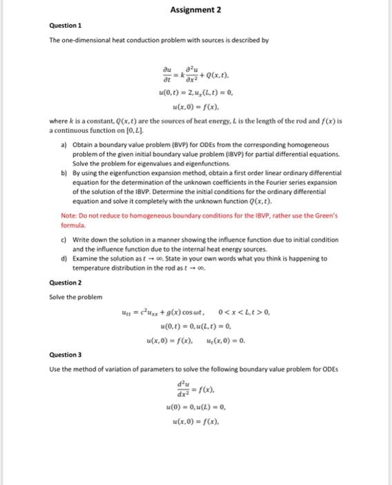 Solved Question 1 The one-dimensional heat conduction | Chegg.com