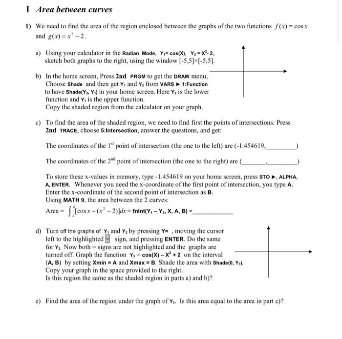 Solved I Area between curves 1) We need to find the area of | Chegg.com