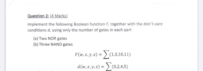 Solved Question 2: (4 Marks) Implement the following Boolean | Chegg.com