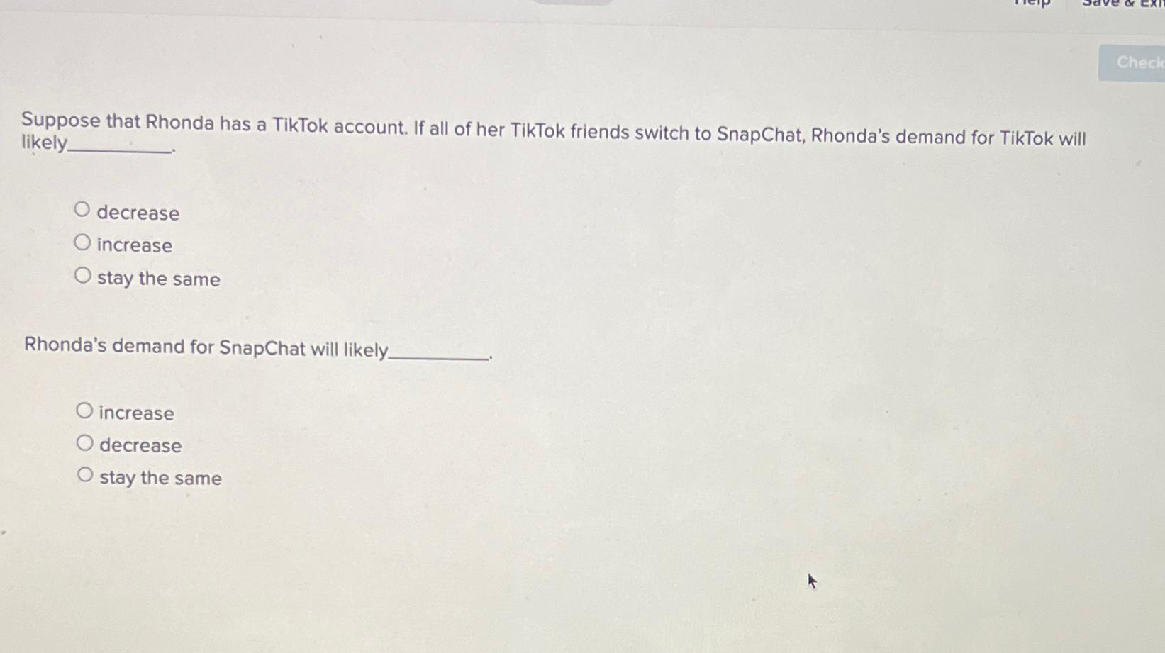 Solved Suppose that Rhonda has a TikTok account. If all of Chegg