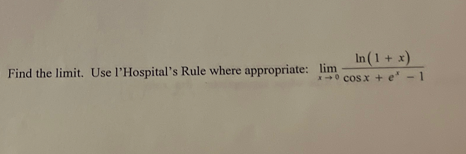 Solved Find the limit. ﻿Use l'Hospital's Rule where | Chegg.com