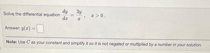 Solved Solve The Differential Equation Dxdy X3y X 0 Answer