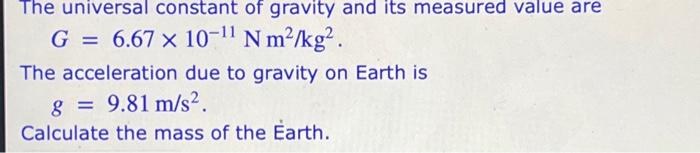 Solved The universal constant of gravity and its measured | Chegg.com