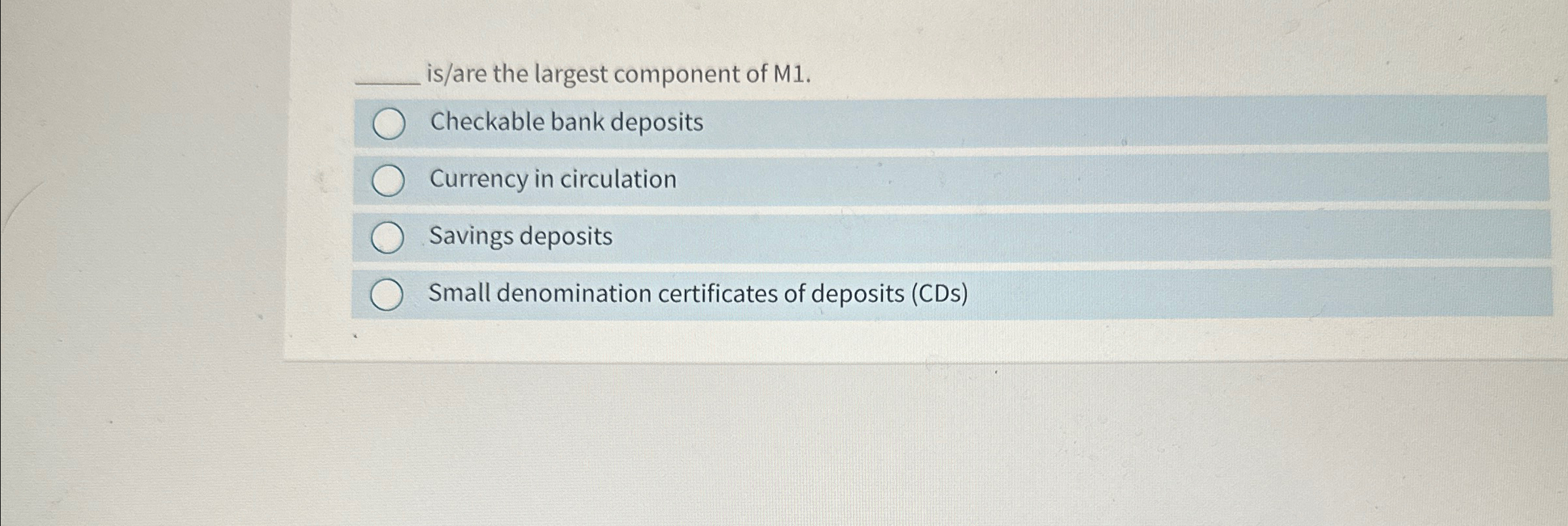 Solved is/are the largest component of M1.Checkable bank