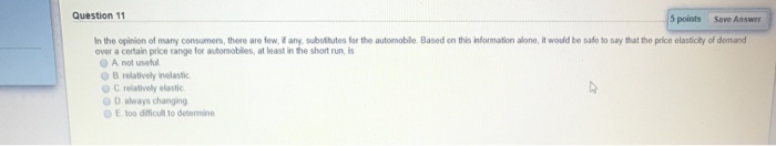 Solved Question 11 5 points Save Answer In the opinion of | Chegg.com