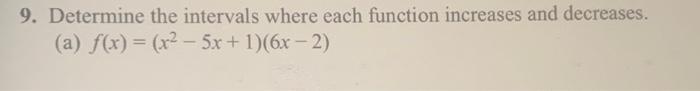 Solved 9. Determine the intervals where each function | Chegg.com