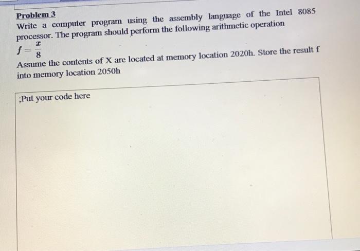 Solved Problem 3 Write a computer program using the assembly | Chegg.com