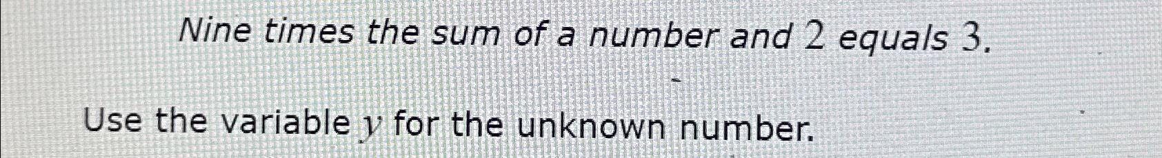 five times the sum of a number and 3 equals 2