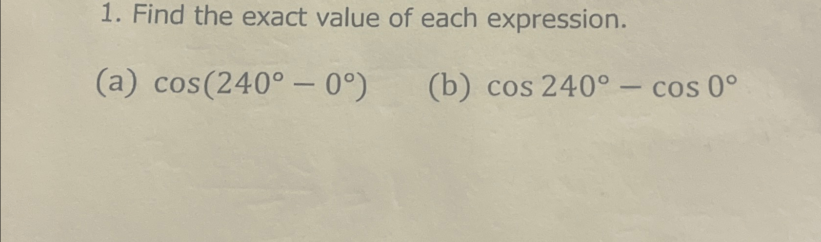 Solved Find the exact value of each | Chegg.com